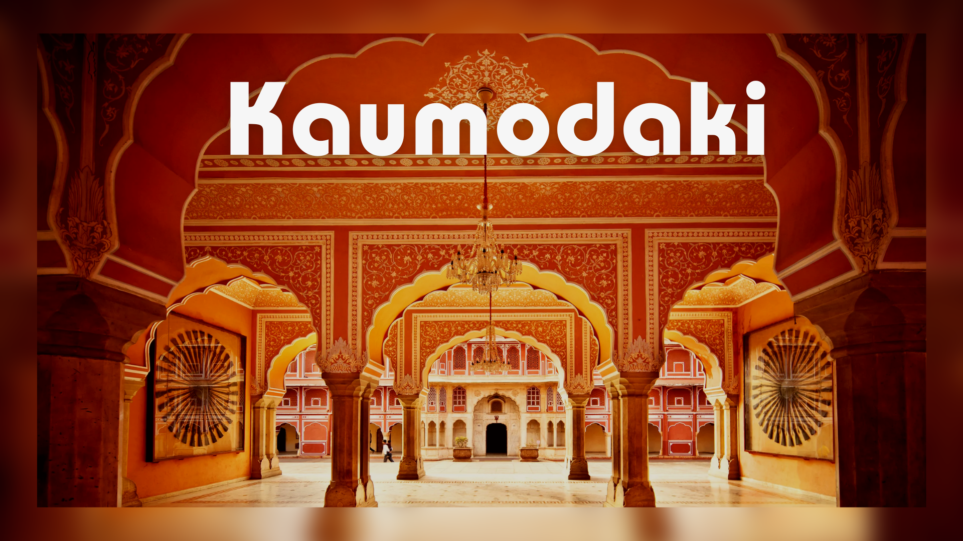 Kaumodaki